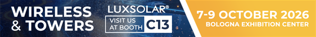 7 - 9 OTTOBRE 2026: LUXSOLAR® PARTECIPA ALLA FIERA WIRELESS & TOWERS DI BOLOGNA!